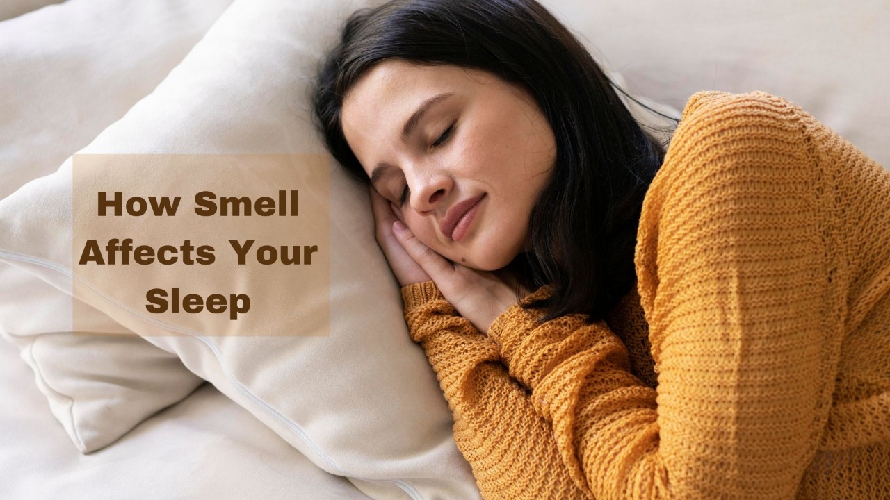 How Smell Affects Your Sleep Atmocare